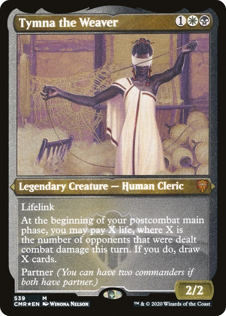 Tymna the Weaver (Foil Etched) (CMR-539) - Commander Legends Foil