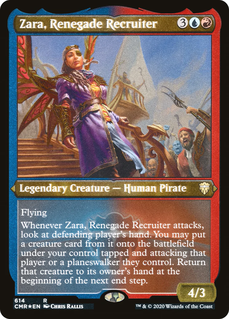 Zara, Renegade Recruiter (Foil Etched) (CMR-614) - Commander Legends Foil